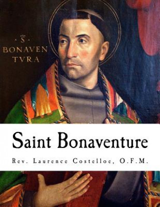 Kniha Saint Bonaventure: Spiritual Classics 