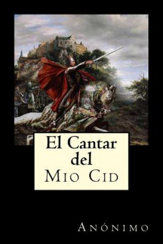 Kniha El Cantar del Mio Cid Anonimo