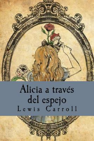 Книга Alicia a través del espejo Lewis Carroll