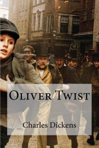 Kniha Oliver Twist Charles Dickens