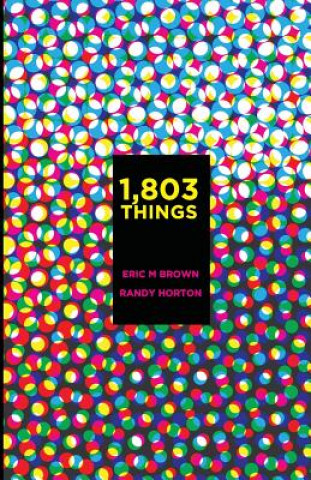 Książka 1,803 Things Randy Horton