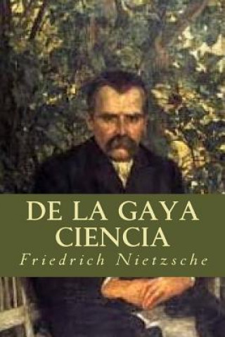 Книга De la Gaya Ciencia Friedrich Nietzsche