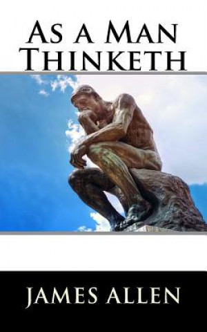 Livre As a Man Thinketh James Allen