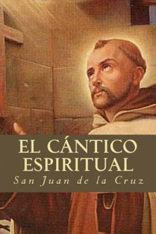 Carte El Cántico Espiritual San Juan de La Cruz