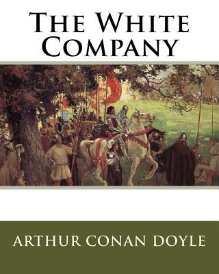 Carte The White Company Sir Arthur Conan Doyle
