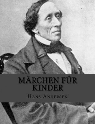 Kniha Märchen für Kinder Hans Christian Andersen