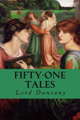 Książka Fifty-One Tales Lord Dunsany