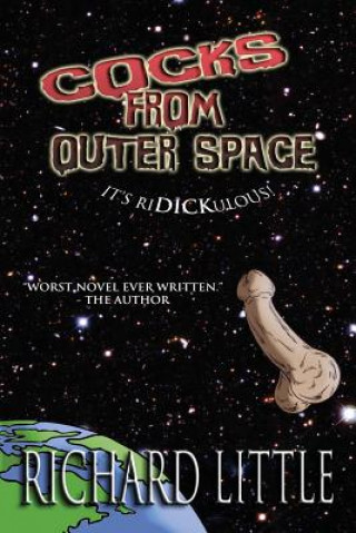 Carte Cocks From Outer Space Richard Little
