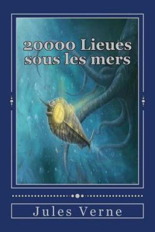 Knjiga 20000 Lieues sous les mers Jules Verne