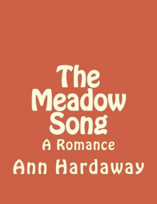 Knjiga The Meadow Song Ann Hardaway