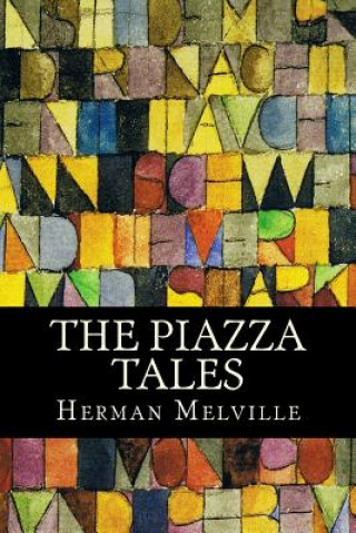 Kniha The Piazza Tales Herman Melville