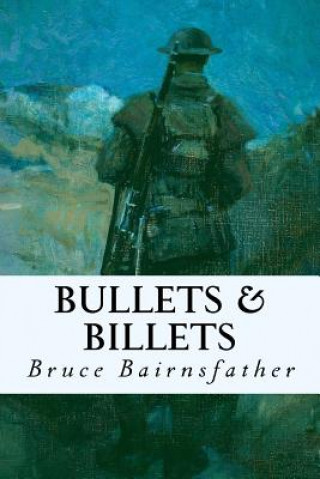 Książka Bullets & Billets Bruce Bairnsfather