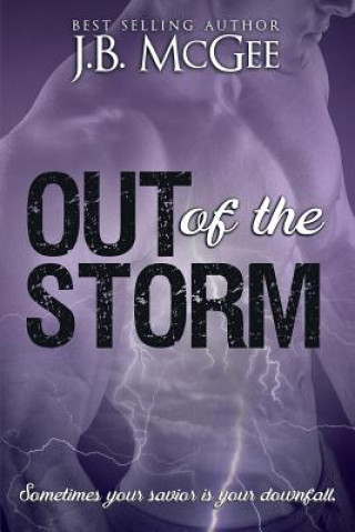 Carte Out of the Storm J B McGee
