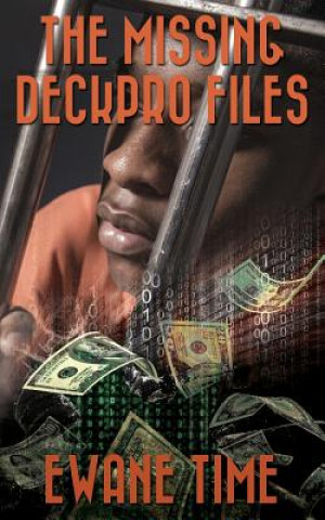 Knjiga The Missing Deckpro Files Ewane Time