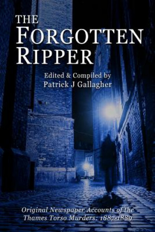 Kniha The Forgotten Ripper MR Patrick J Gallagher