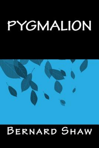 Kniha Pygmalion Bernard Shaw