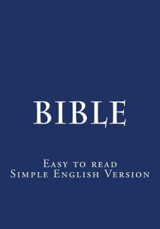 Könyv Bible: Easy to read - Simple English Version S Royle