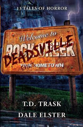 Buch Deadsville T D Trask