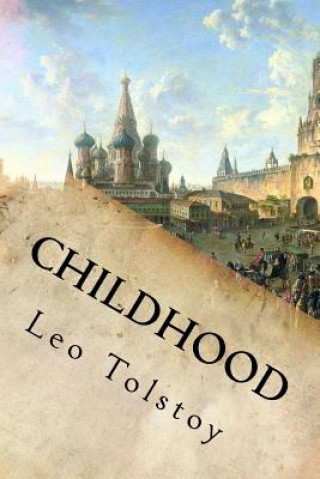 Livre Childhood Leo Tolstoy