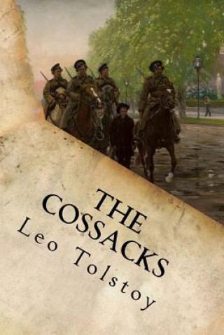 Livre The Cossacks Leo Tolstoy