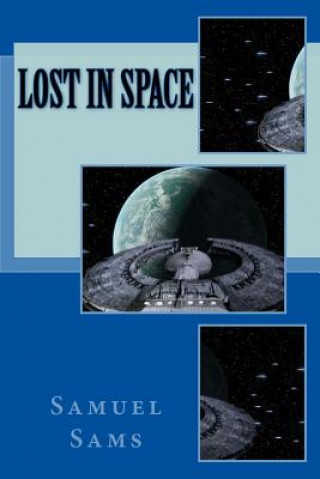 Knjiga Lost In Space Samuel Sams