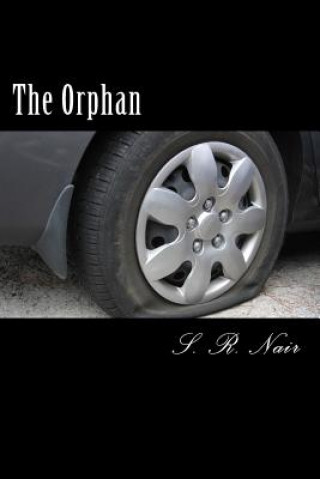 Knjiga The Orphan S R Nair