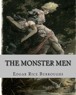 Carte The Monster Men MR Edgar Rice Burroughs