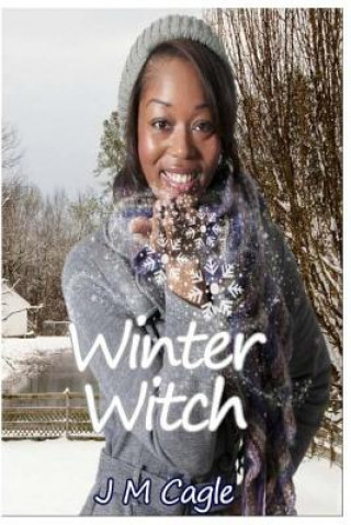 Könyv Winter Witch J M Cagle