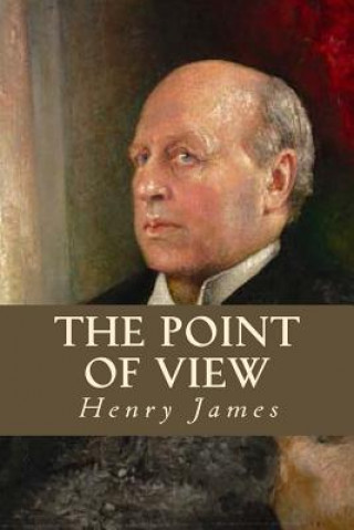 Kniha The Point of View Henry James