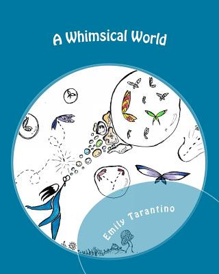 Kniha A Whimsical World: Coloring Book Emily Tarantino