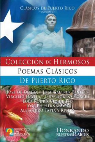 Kniha Coleccion de Hermosos Poemas Clasicos de Puerto Rico Jose de Diego