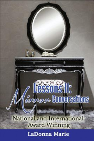 Buch Lessons II: Mirror Conversations Ladonna Marie