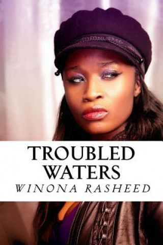 Kniha Troubled Waters Winona Rasheed