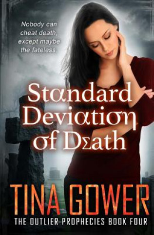 Carte Standard Deviation of Death: The Outlier Prophecies Tina Gower