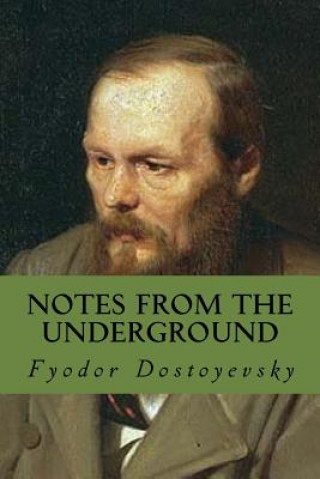 Knjiga Notes from the Underground Fyodor Dostoyevsky