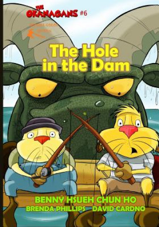 Buch The Hole in the Dam (The Okanagans, No. 6) Special Color Edition Hsueh Chun Ho