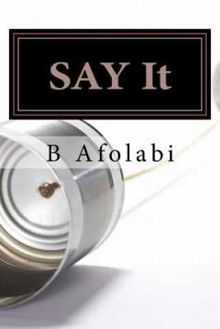 Livro SAY It B Afolabi