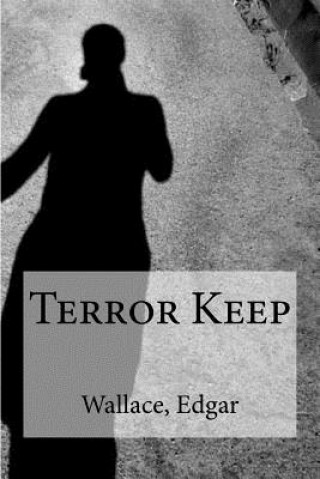 Könyv Terror Keep Wallace Edgar