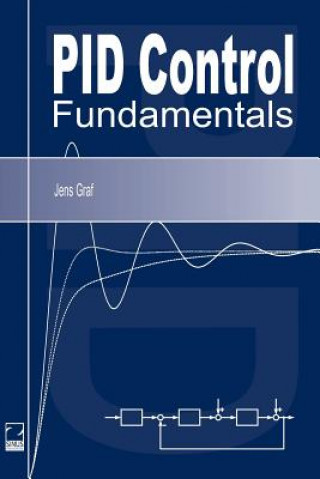 Könyv PID Control Fundamentals Jens Graf