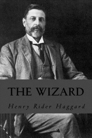 Kniha The Wizard Henry Rider Haggard