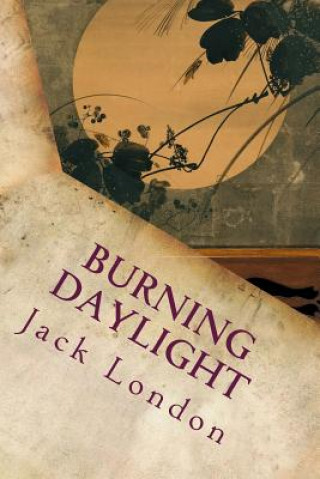 Buch Burning Daylight Jack London