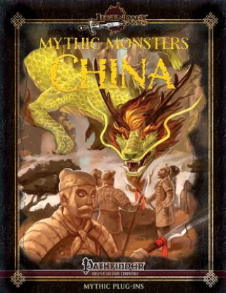 Könyv Mythic Monsters: China Legendary Games