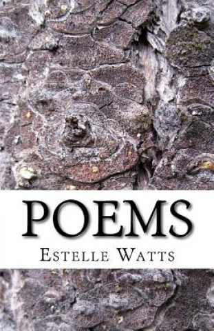 Książka Poems: The Woven Threads Estelle Watts