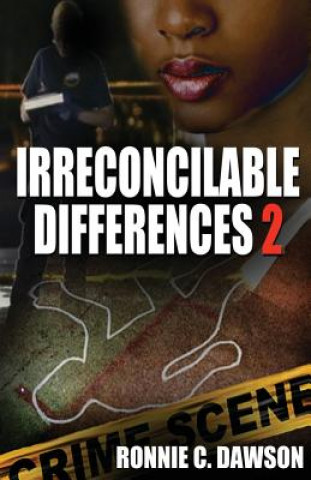 Knjiga Irreconcilable Differences 2 Ronnie C Dawson