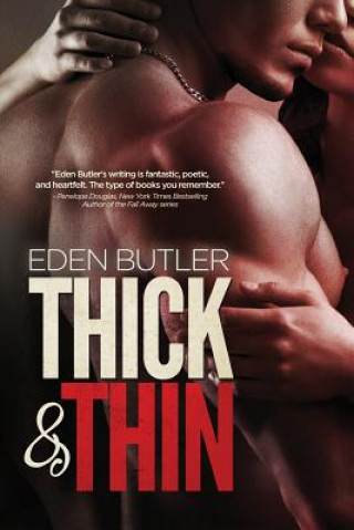 Livro Thick & Thin Eden Butler