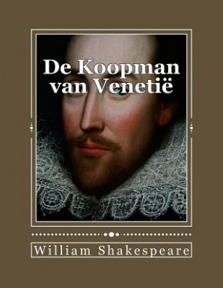 Kniha De Koopman van Venetië William Shakespeare