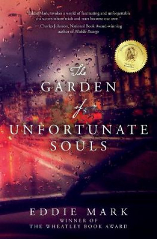 Könyv The Garden of Unfortunate Souls Eddie Mark