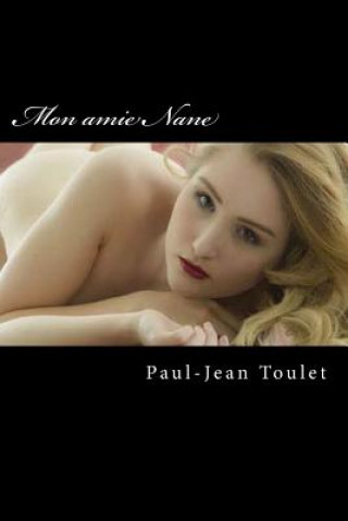 Книга Mon amie Nane M Paul Toulet