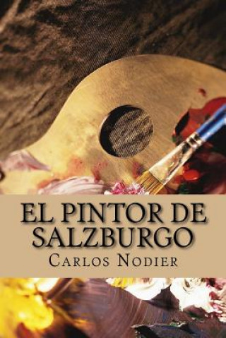 Book El Pintor de Salzburgo Carlos Nodier