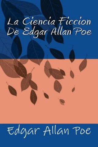 Knjiga La Ciencia Ficcion Edgar Allan Poe